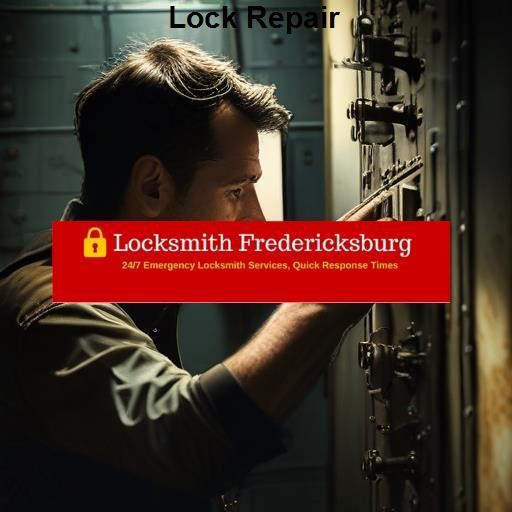 Locksmith Fredericksburg VA Lock Repair